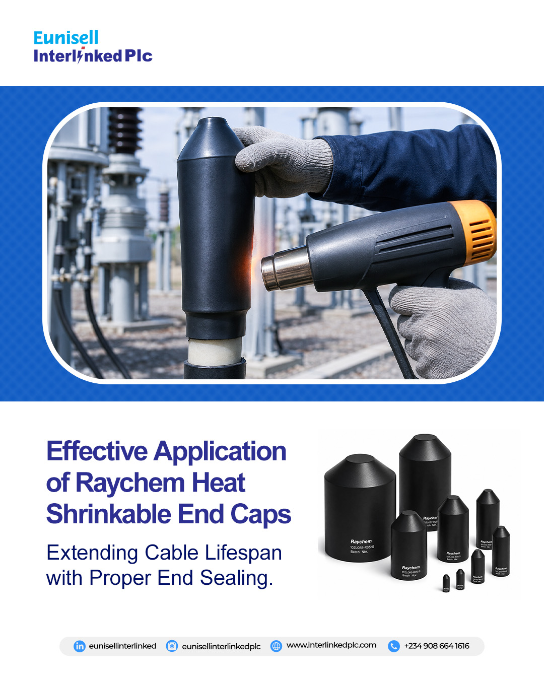 Raychem Heat Shrinkable End Caps